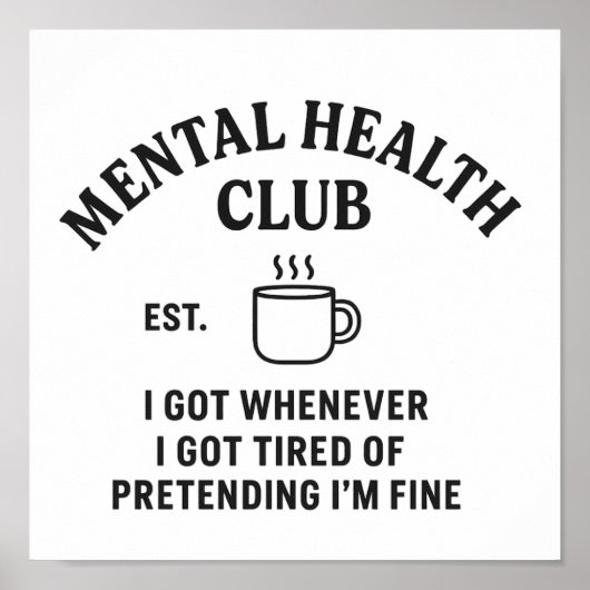 Mental Health Club - Wall Art Print Poster (Vorne)