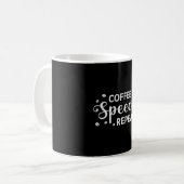 Mental Health Coffee Speech Repeat Awareness Kaffeetasse (Vorderseite Links)