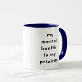 Mental Health First Motivational Mug for SelfLove Tasse (VorderseiteRechts)