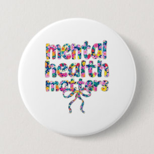 🌸 Mental Health Materie Blumendesign Button