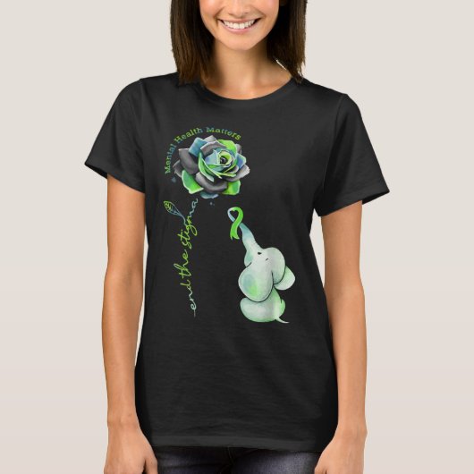Mental Health Matters End The Stigma Awareness Gre T-Shirt (Vorderseite)