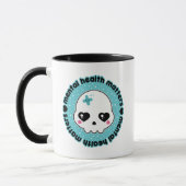 Mental Health Matters Kawaii Skull Tasse (Links)