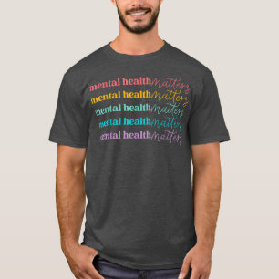 Mental Health Matters Ohrts Human Brain Illness Aw T-Shirt