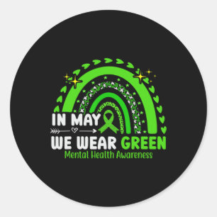 Mental Health Matters We Wear Green Mental Health Runder Aufkleber