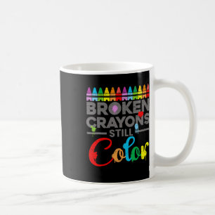 Mental Health Motivation Sprichwort gebrochen Cray Kaffeetasse
