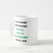 mental health researcher, dedicated kaffeetasse (Vorderseite Links)