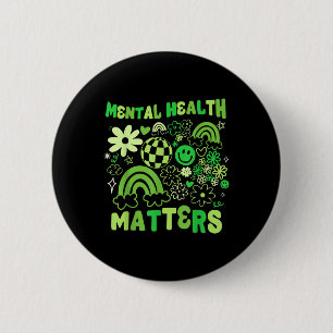 Mental Health S Groovy Floral Mental Health Awaren Button