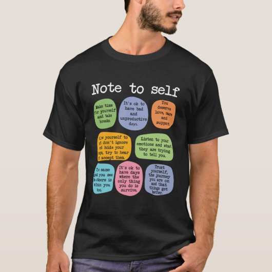 Mental Health School Counselor  Note to Self Teach T-Shirt (Vorderseite)