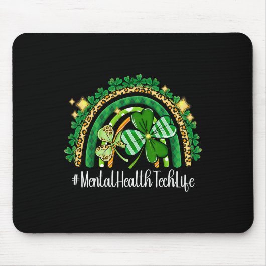 Mental Health Tech Regenbogen St Patricks Day Matc Mousepad (Vorne)