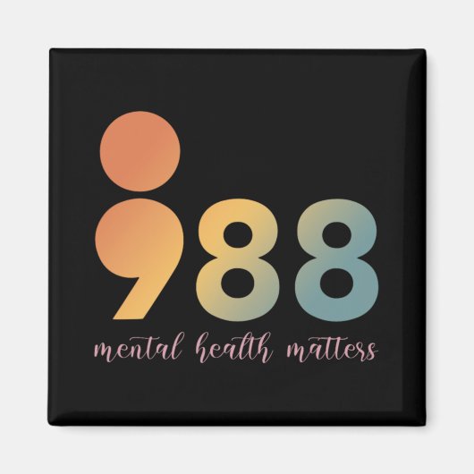 Mental Health Therapy 988 Semicolon Counselor Si Magnet (Vorne)