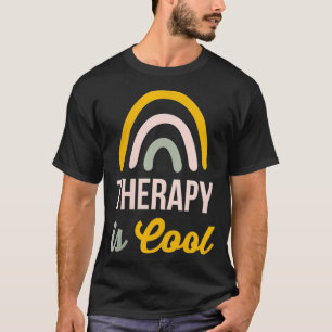 Mental Health Therapy bei Frauen ist eine Coole Ra T-Shirt