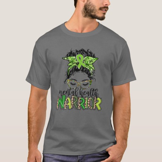 Mental Health Warrior Messy Bun Mental Health Awar T-Shirt (Vorderseite)