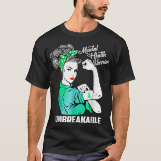 Mental Health Warrior Unzerbrechliche Aufmerksamke T-Shirt