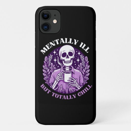 Mental Ill, aber Totally Chill Case-Mate iPhone Hülle (Rückseite)