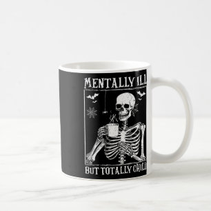 Mental Ill, aber Totally Chill Halloween Kostüm S Kaffeetasse