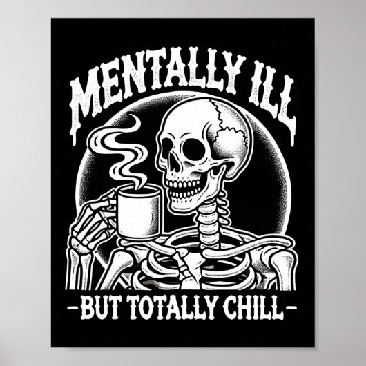 Mental Ill, aber Totally Chill Halloween Kostüm S Poster (Vorne)