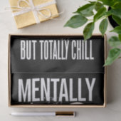 Mental-Ill, aber Totally Chill Halloween-Kostüm Seidenpapier (Geschenk)