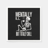 Mental-Ill, aber Totally Chill Halloween-Kostüm Serviette (Vorderseite)