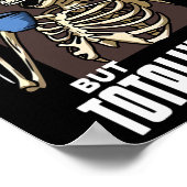 Mental Ill, aber Totally Chill Halloween Skelett Poster (Ecke)