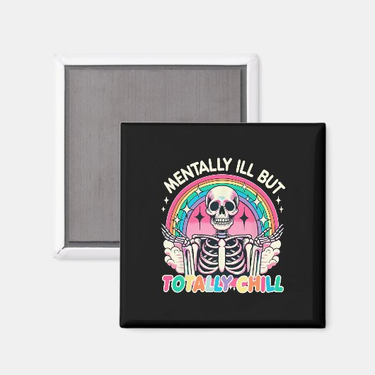 Mental Ill aber Totally Chill Pastel Skeleton Hal Magnet (Vorderseite/Rückseite)