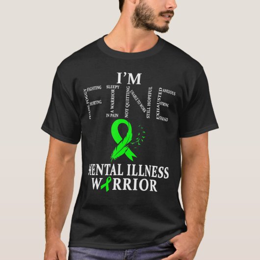 Mental Illness Warrior Im Fine T-Shirt (Vorderseite)