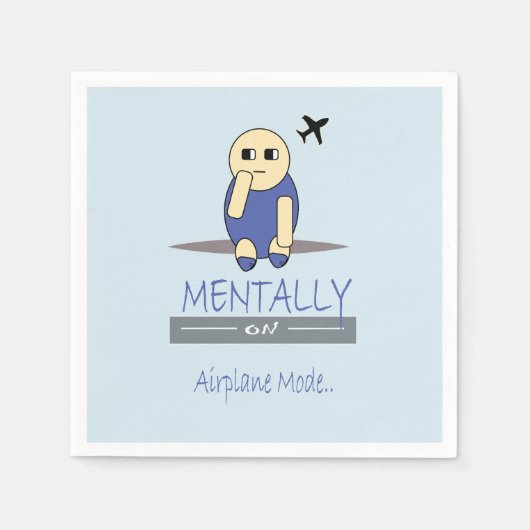 Mental im Flugzeugmodus Süße Chimy Servietten (Vorderseite)