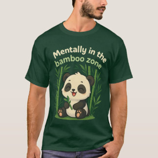 Mental in der Bambus-Zone – Süße Chibi-Panda-T-Shi T-Shirt