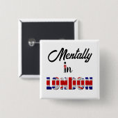 Mental in London Button (Vorne & Hinten)