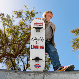 Mental in London Skateboard