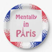 Mental in Paris Papiertafel Pappteller (Vorderseite)