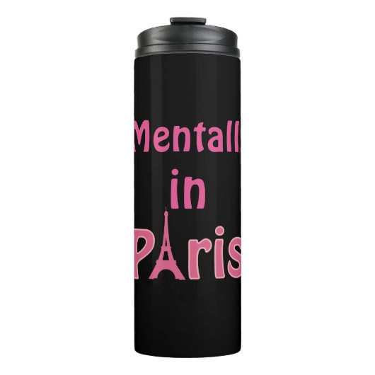 Mental in Paris Thermal Tumbler Thermosbecher (Vorderseite)