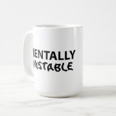 Mental instabil kaffeetasse (Vorderseite Links)