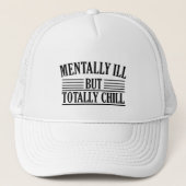 Mental krank, aber total kühl witzige Zitate Truckerkappe (Vorderseite)
