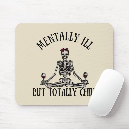 Mental krank, aber völlig kalt mousepad (Mit Mouse)