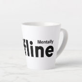 Mental Offline Milchtasse (Rechte Ecke)