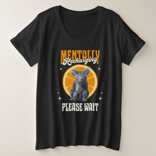 Mental Reladung, bitte warten Koala Orange Große Größe T-Shirt (Design vorne)