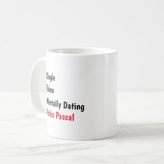 Mental Verabredet Pedro Pascal Customize Status Kaffeetasse (Vorderseite Links)