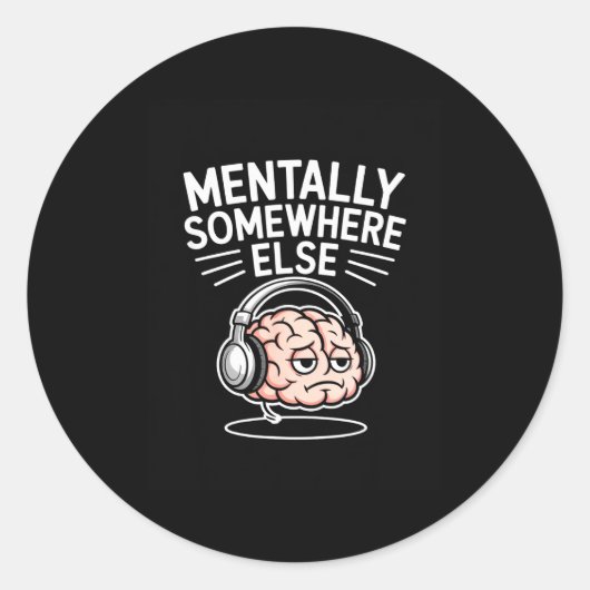Mental woanders lustiger Introvert-Hirn Runder Aufkleber (Vorderseite)