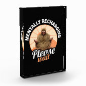 Mentale Aufladen, bitte warten Sie Funny Bigfoot Fotoblock (Links)