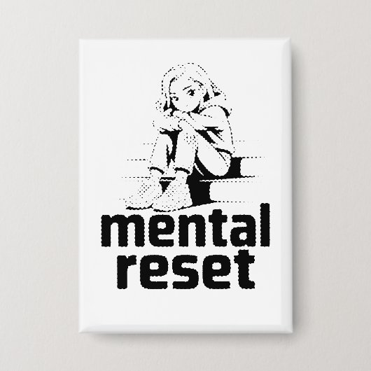 Mentaler Neustart – Edition Stille Reflexion Button (Vorderseite)