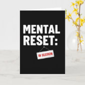 Mentaler Reset In Session Tee, Lustiges Selbstfürs Karte (Gelbe Blume)