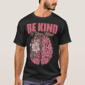 Mentalkrankheiten Mental Health Awarenes T-Shirt (Vorderseite)
