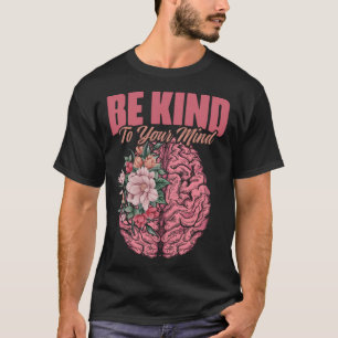 Mentalkrankheiten Mental Health Awarenes T-Shirt