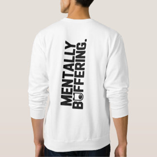 Mentally Buffering T-Shirt | Funny Gamer & Tech  Sweatshirt