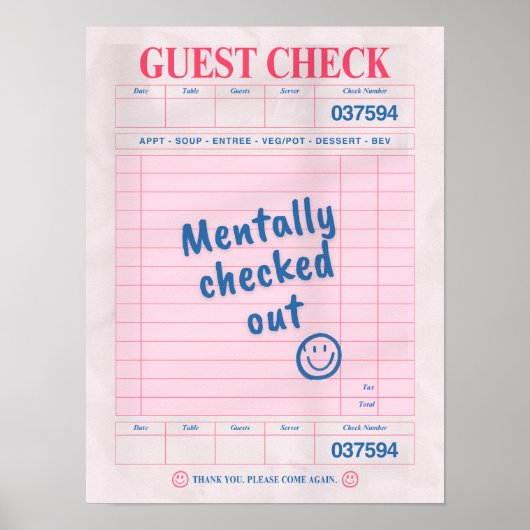 Mentally Checked Out Poster (Vorne)