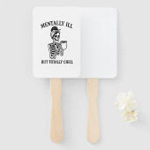 Mentally Ill but Totally Chill Halloween Fächer (Vorne und Hinten)