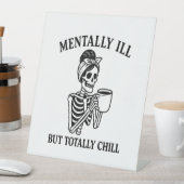 Mentally Ill but Totally Chill Halloween Sockelschild (In Situ)