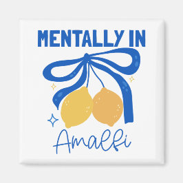 Mentally in Amalfi Blue Coquette Bow Lemon Magnet