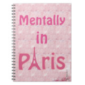 Mentally in Paris Notebook Notizblock (Vorderseite)