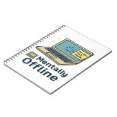 Mentally Offline - Funny Laptop Loading Brain Humo Notizblock (Linke Seite)